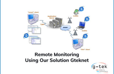 Remote Monitoring Using Our Solution Gteknet-G-Tek