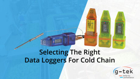 Selecting The Right Data Loggers For Cold Chain-G-Tek
