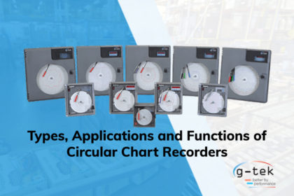 Types-Applications and Functions of Circular Chart Recorders-G-Tek