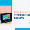 Introduction of Temperature Data Logging